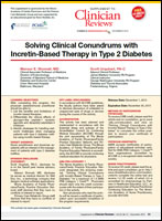 The Clinical Use of Incretin-Based Therapy in Type 2 Diabetes