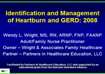 Identification and Management of Heartburn and GERD: 2008