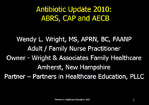 Antibiotic Update 2010:  Latest on ABRS, CAP and AECB