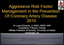 Aggressive Risk Factor Management in the Prevention of Coronary Artery Disease 2010